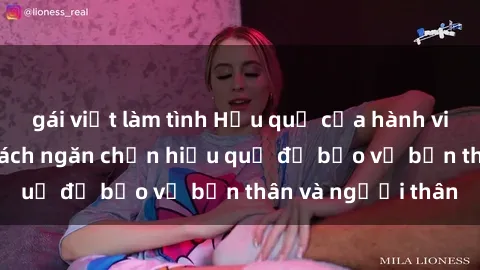 gái việt làm tình Hậu quả của hành vi bạo dâm sex và cách ngăn chặn hiệu quả để bảo vệ bản thân và người thân