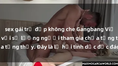 sex gái trẻ đẹp không che Gangbang Việt Nam: Kỷ lục mới với số lượng người tham gia chưa từng thấy. Đây là lễ hội tình dục độc đáo và gây sốc.
